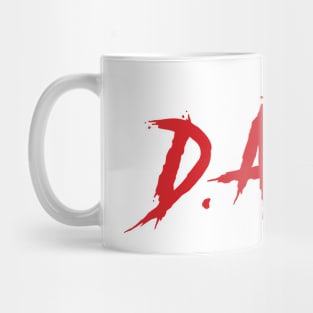 D.A.R.N. It Im Addicted To Drugs Funny Mug